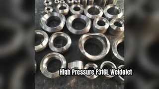 MSS SP 97 F316L Weldolet تركيب أنابيب الضغط العالي